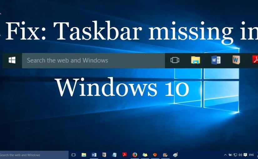 Windows 10 Taskbar Not Working