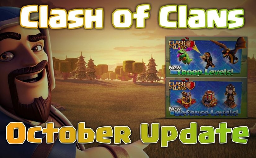 Clash of Clans October update